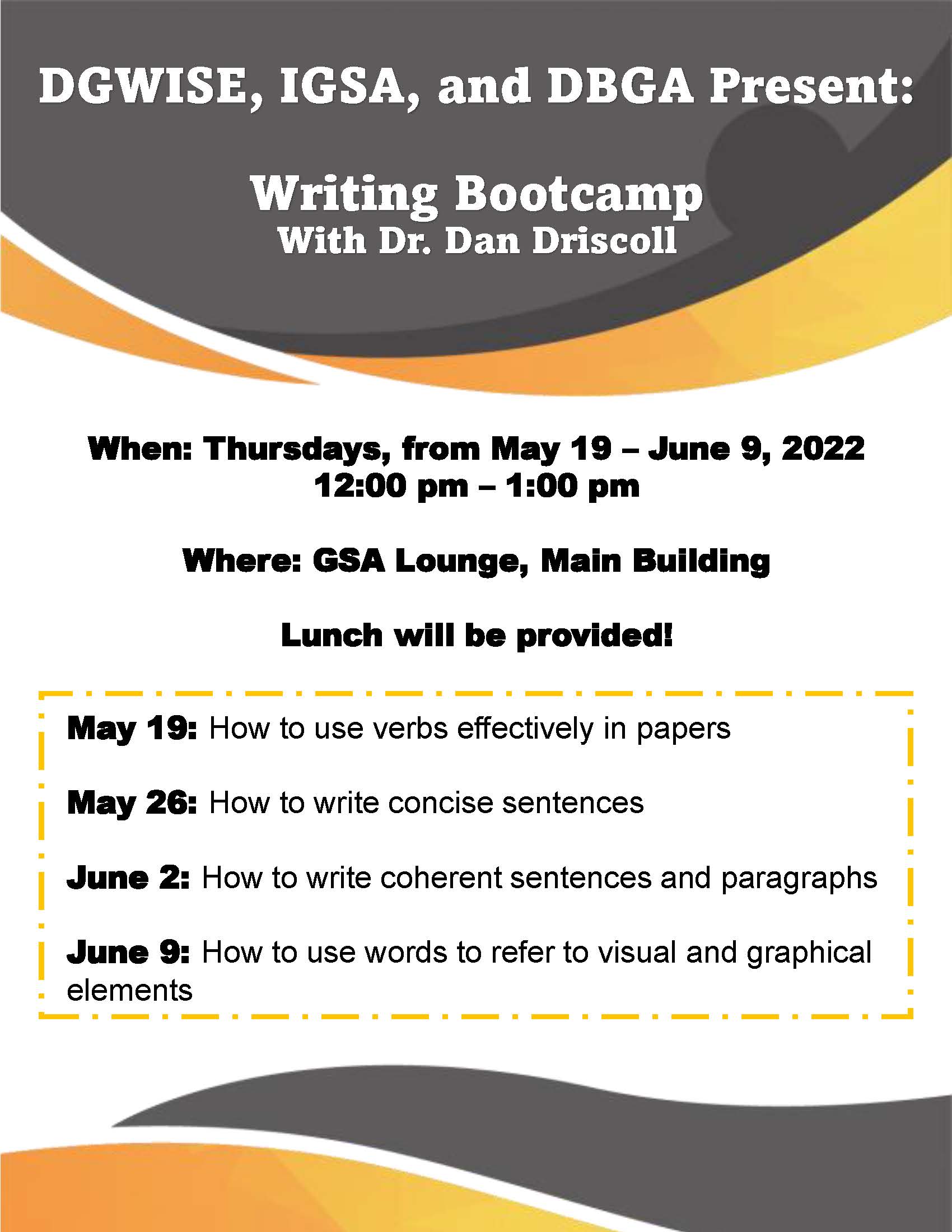 writing bootcamp hosted by student orgs Thursday from may 19 to June 9 12-1pm